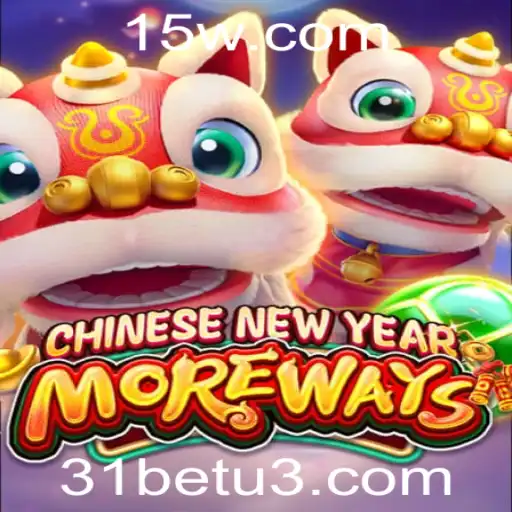 Descubra o Fascinante Mundo de 'CHINESENEWYEARMOREWAYS' na 31bet