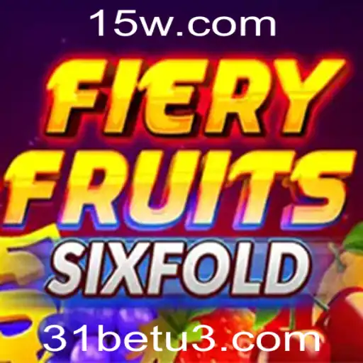 Explorando o Mundo do Jogo FieryFruitsSixFold na Plataforma 31bet