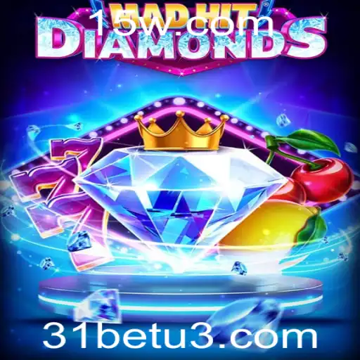 Descubra a Emoção de MadHitDiamonds com 31bet