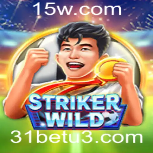Descubra o Emocionante Mundo de StrikerWILD e como o 31bet Está Mudando o Cenário dos Jogos